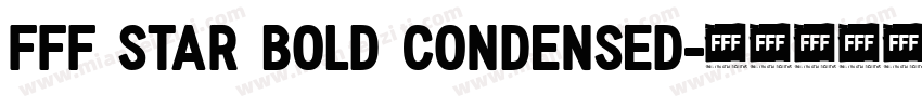 FFF Star Bold Condensed字体转换